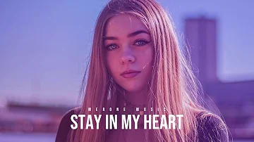 MerOne Music - Stay In My Heart