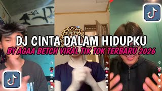 DJ CINTA DALAM HIDUPKU SOUND JEDAG JEDUG BY AGAA BETCH VIRAL TIK TOK TERBARU 2026‼️
