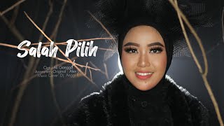 SALAH PILIH - DIANA SASTRA