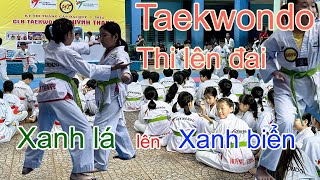 Taekwondo thi lên đai | Xanh lá lên Xanh biển