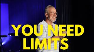 Why Your Love Needs Limits