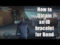 007 First Light | How to Obtain an ID bracelet for Bond