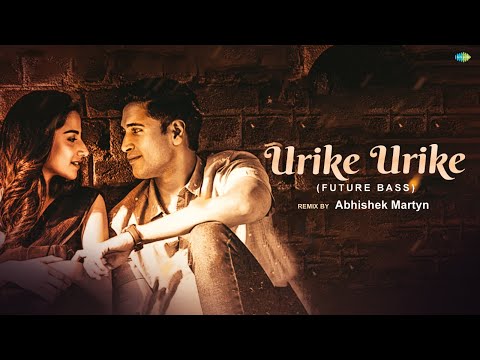 Urike Urike - Lyrical | Future Bass Mix | HIT 2 | Adivi Sesh | Meenakshi | MM Sreelekha