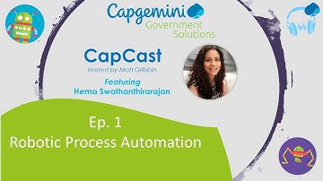 CGS CapCast ep.1 - Robotic Process Automation (RPA)