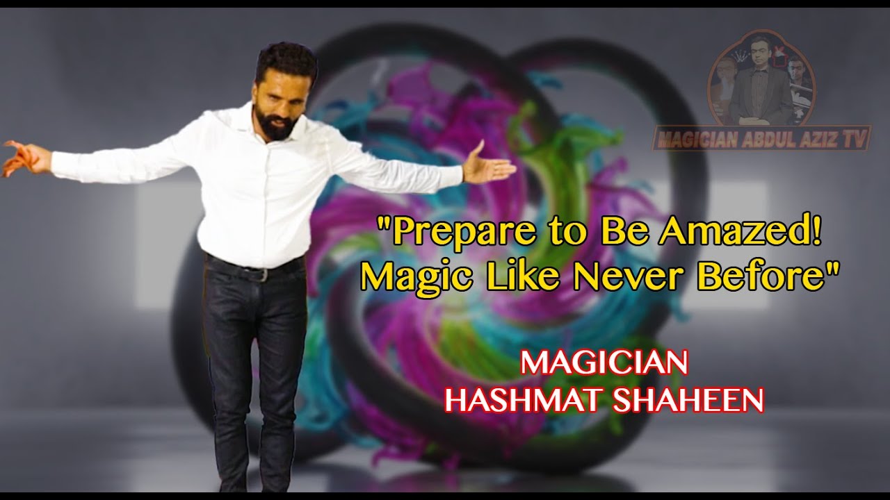 Master Hashmat Amazing Magic Performance by Magician Hashmat Shaheen | Mind-Blowing ...
