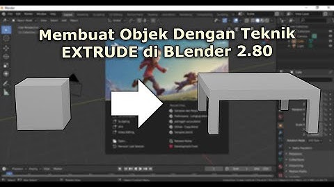 BLender 2.80 : Membuat Objek Meja dengan TEKNIK EXTRUDE