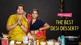 Who Makes The Best Desi Dessert? | Ok Tested