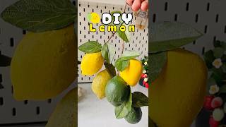 DIY lemon using modeling foam clay #shortvideos #diy #plants #handmade #craft