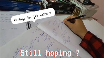 45 Days Left | Let’s see how far I can go | Day 1 of documenting my JEE journey -- | #jee