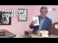 Polticos y literatura  la otra aventura