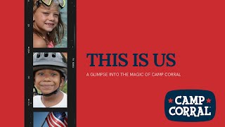 This is Us: Camp Corral. Chief Program Officer