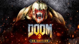 DOOM 3 VR EDITION All Cutscenes (Game Movie) 1080p HD