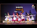 Bhangra till last breath  music category  bhangra arena 5 2024