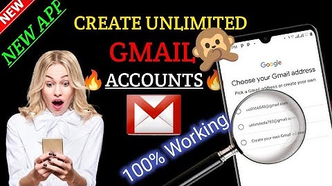 Unlimited Gmail Account | Create Unlimited Gmail Account Without Phone Number Verification
