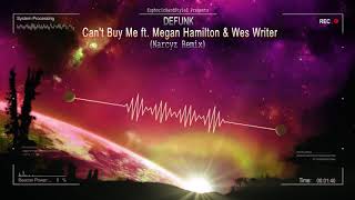 Vignette de la vidéo "Defunk - Can't Buy Me ft. Megan Hamilton & Wes Writer (Narcyz Remix) [HQ Preview]"