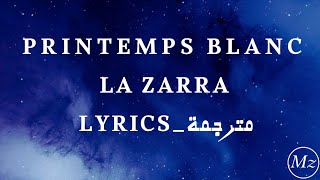Printemps blanc paroles مترجمة