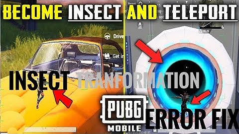 Pubg mobile | INSECT MODE | TRANFORMATION ERROR FIX | MALAYALAM