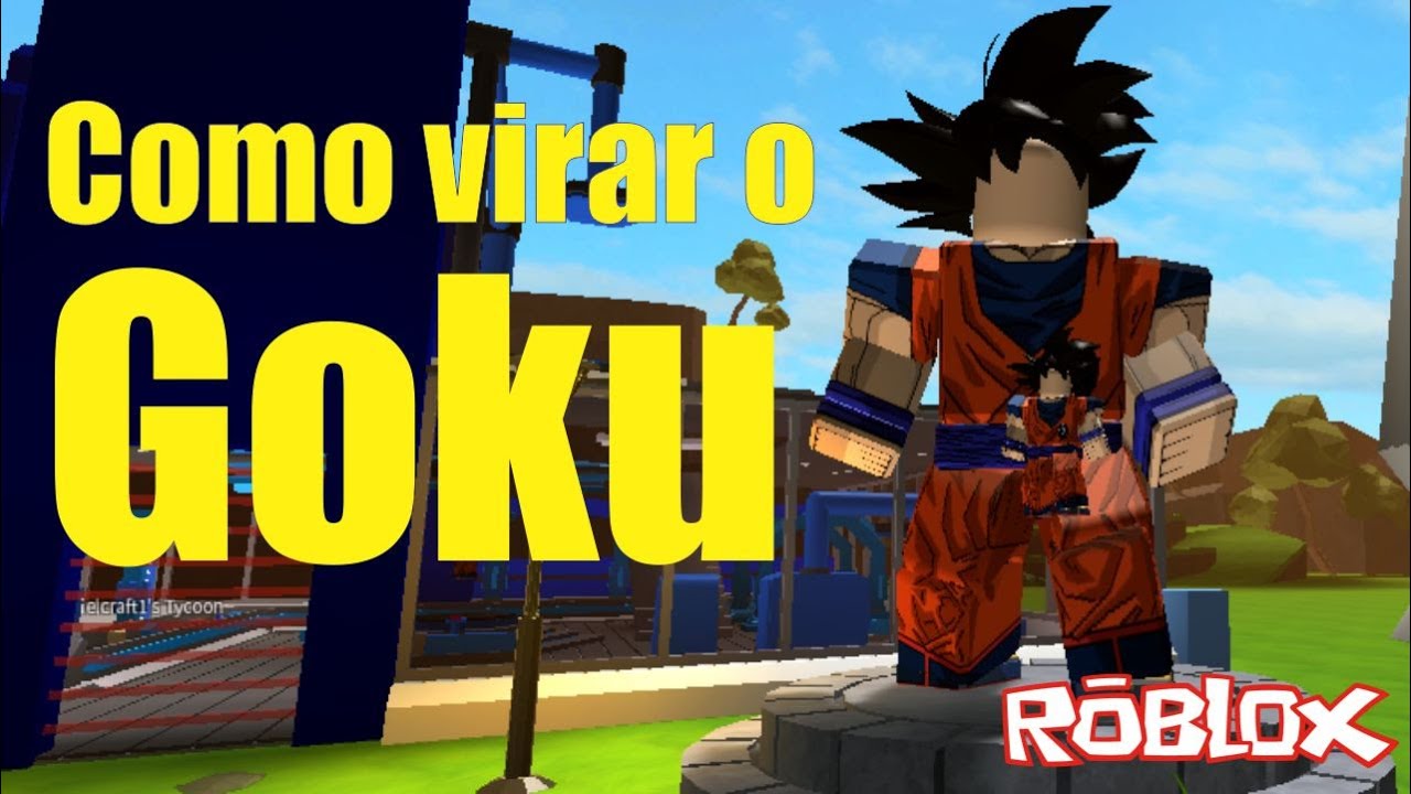 Como Virar O Goku Roblox Youtube - roupa do goku roblox