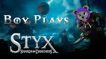 Boy Plays Styx Shards of Darkness - Part 24 - This is not Going to End Well