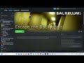 Fix Escape the Backrooms Not Launching/Crashing/Startup Crash/Not Loading/Freezing/Black Screen PC