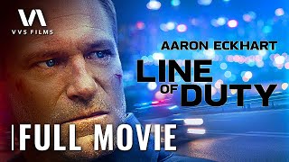 Full Movie HD | Line of Duty | Giancarlo Esposito, Aaron Eckhart | Action, Thriller