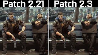 Cyberpunk 2077 - Patch 2.21 vs Patch 2.3 - FPS Test Cyberpunk 2077 - Patch 2.21 vs Patch 2.3 - FPS Test
