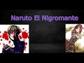 Naruto El Nigromante 1 NarutoXGaaraKankuFemTema