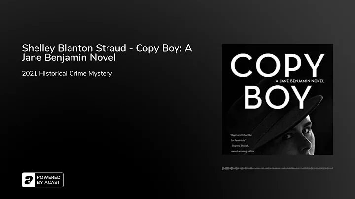 Shelley Blanton Straud - Copy Boy: A Jane Benjamin...