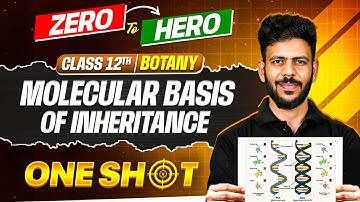 JKBOSE Class 12th Botany | Molecular Basis of Inheritance | ONE-SHOT | JKBOSE Wallah