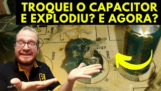 Capacitor Explodindo na Placa Eletrônica - O QUE PODE Estar Acontecendo Eletronica Facil