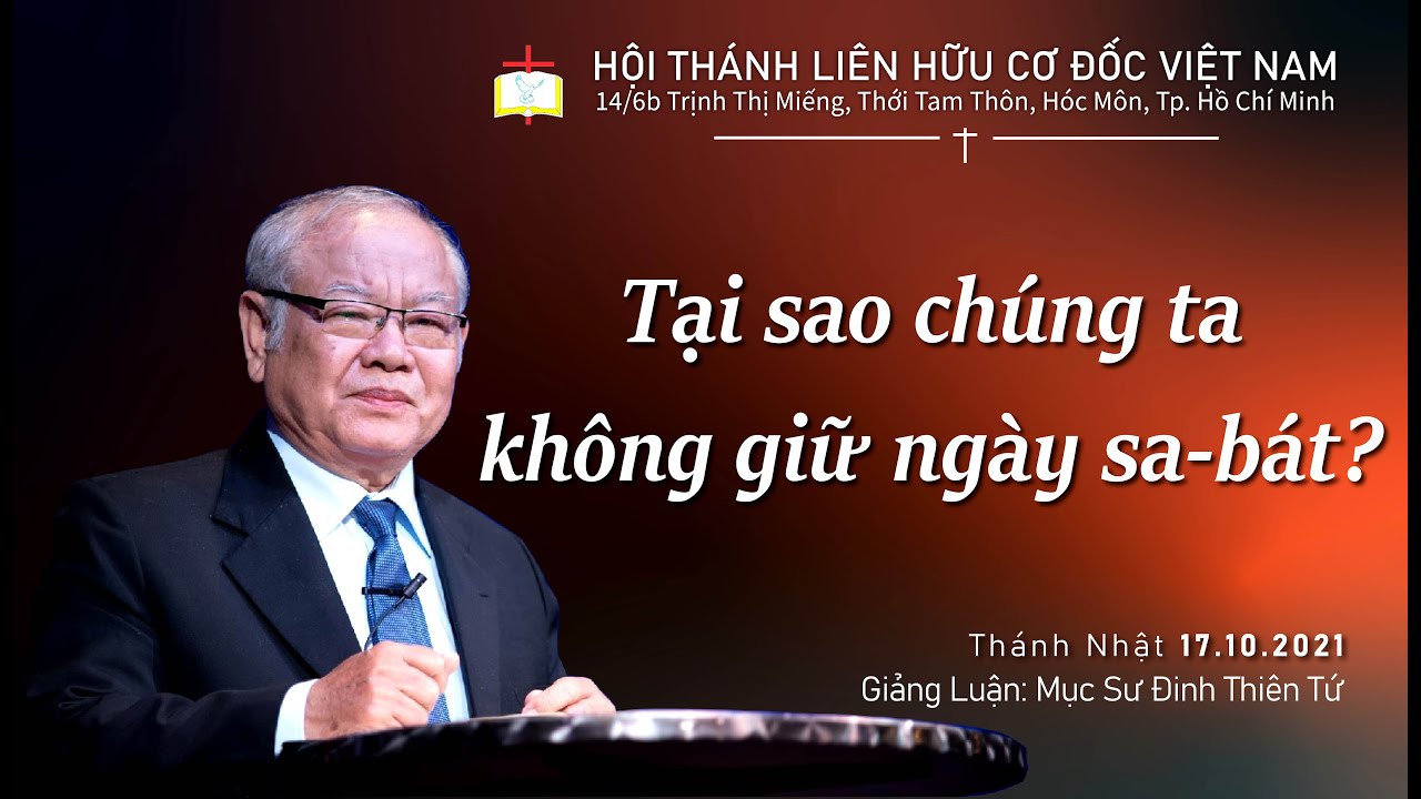 TẠI SAO CHÚNG TA KHÔNG GIỮ NGÀY SA BÁT?