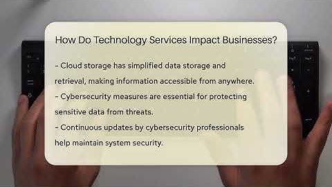 How Do Technology Services Impact Businesses? - Talking Tech Trends