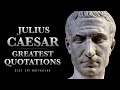 Julius caesar  greatest quotes  powerful quotes for success