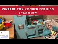 🍒 Vintage Kids Toy Kitchen  |   **2 Year Review**   |   How Well Does It Hold Up??