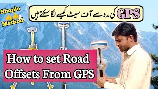 Simple Method | How to set Road Offsets From GPS | RTk Gps #gnss