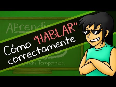 Video: Cómo Hablar Correcta Y Bellamente