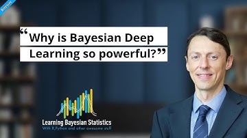 BITESIZE | Why is Bayesian Deep Learning so Powerful?