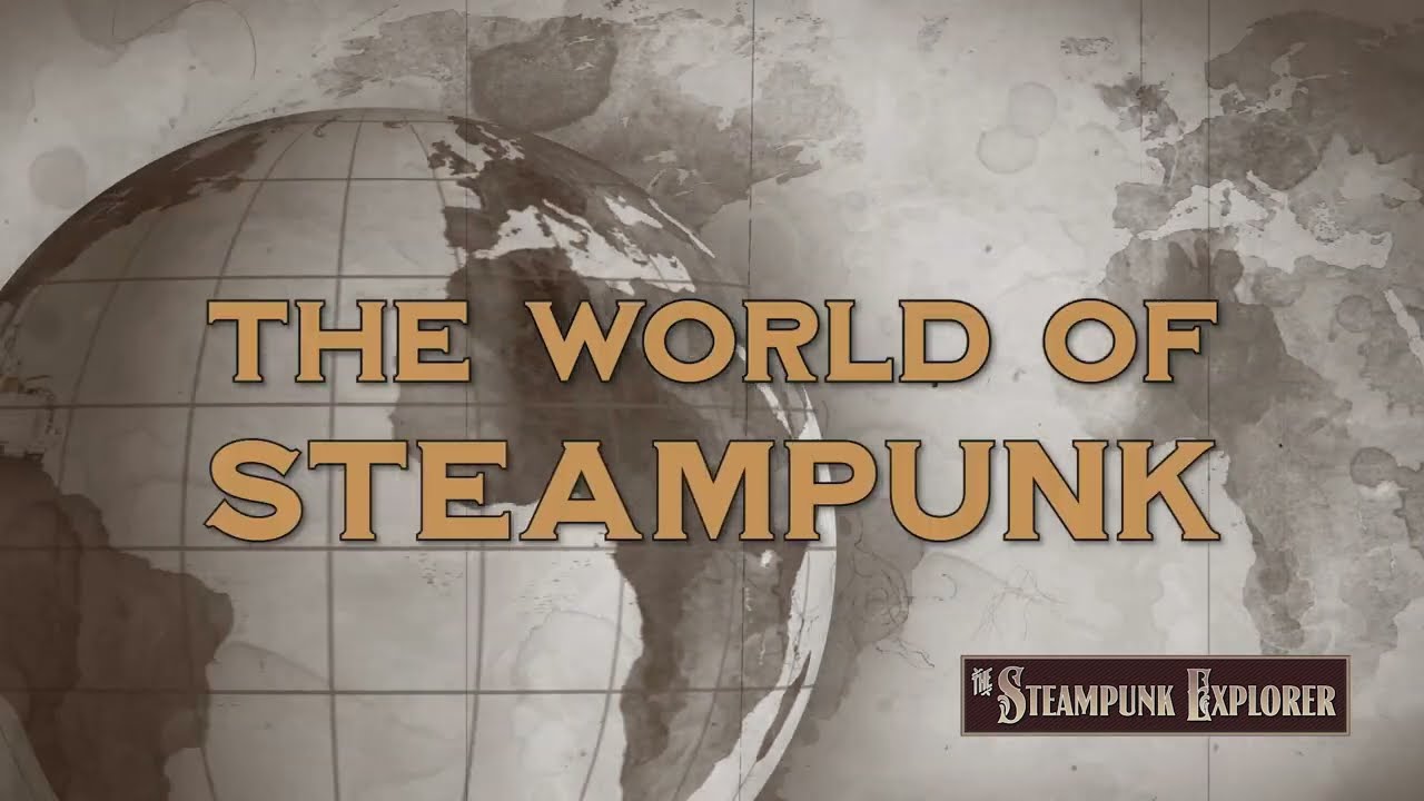 Teaser Trailer - The World of Steampunk