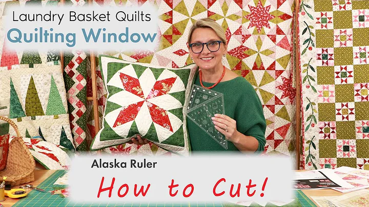 How to Cut with the Alaska Ruler