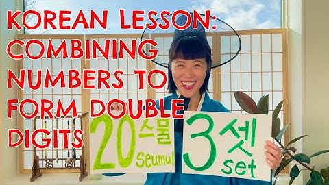 HOW TO COUNT DOUBLE DIGITS IN NATIVE KOREAN LESSON / 한국어 & 한글 LANGUAGE LEARNING VIDEO SERIES