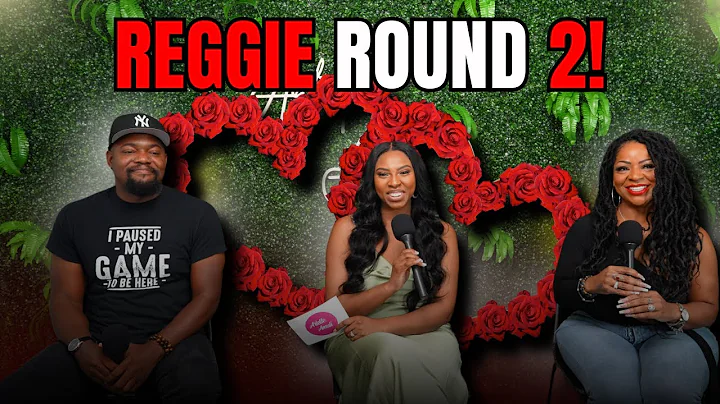 REGGIE IS BACK! | Reggie and Shannel Catch Up | With Arlette Amuli