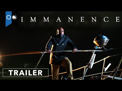 Immanence trailer