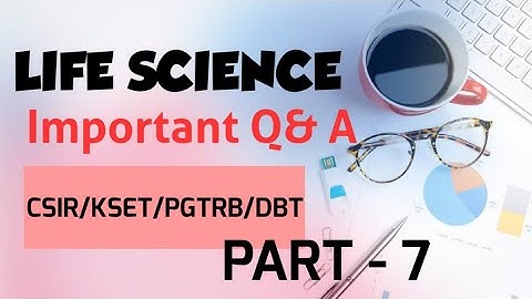 #csir #kset #tnset #pgtrb zoology #Dbt jrf #lifescience Important Question and Answers   Part -7