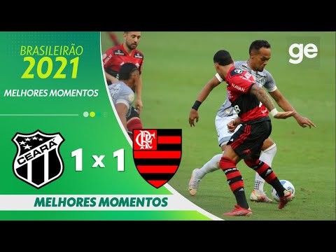 CEARÁ 1 X 1 FLAMENGO | MELHORES MOMENTOS | 17ª RODADA BRASILEIRÃO 2021 | ge.globo