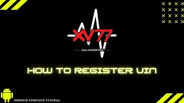 How To Register Vin XV 77 ECU Interface