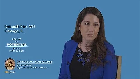 Dr. Deborah Farr on The Young Surgeon Perspective,...