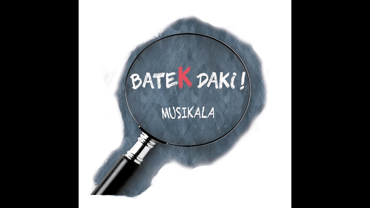 BATEK DAKI! MUSIKALA   JASO IKASTOLA