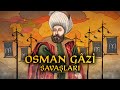 Osman Gazi Savaşları [1281-1326] (TEK PARÇA) | Osmanlı Devleti #1