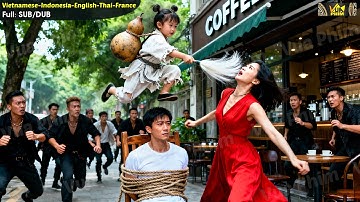 Bé Gái Tiểu Đạo Sĩ Dùng Thuật Tàng Hình, Đập Đám Giang Hồ Bò Lết, Cứu Anh Trai Ăn Mày Ra Khỏi Cửa Tử