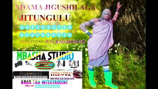 NDAMA JIGUSHILAGA_JITUNGULU_PRD BY MBASHA STUDIO 2020